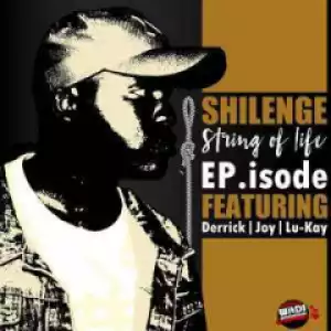 Shilenge - 90s Love (Feat. Lu-kay)